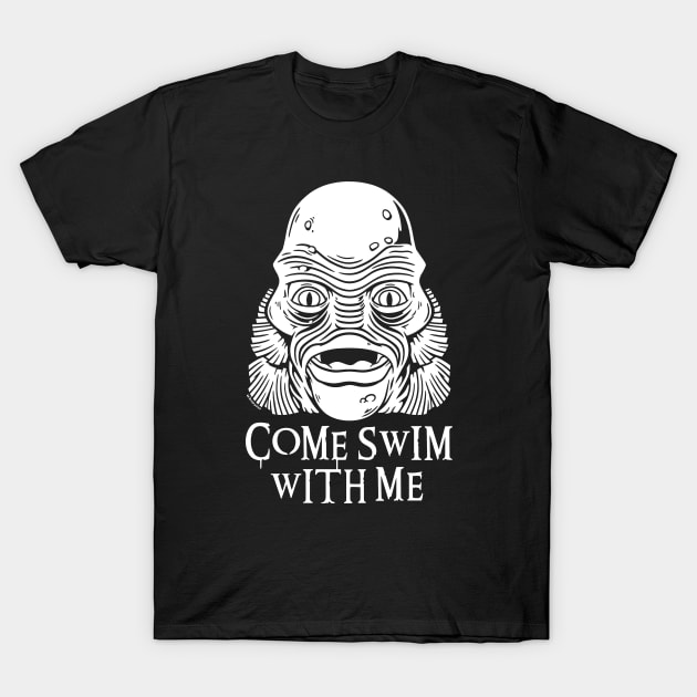 Come Swim With Me T-Shirt by wloem